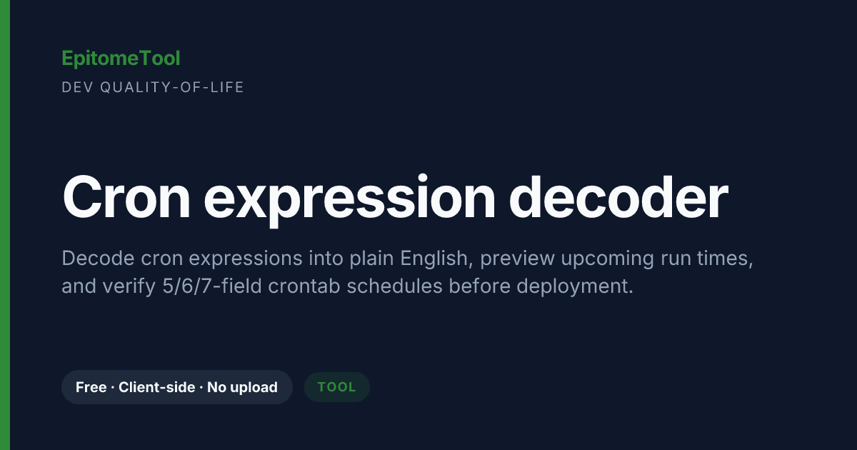 Cron expression decoder — EpitomeTool