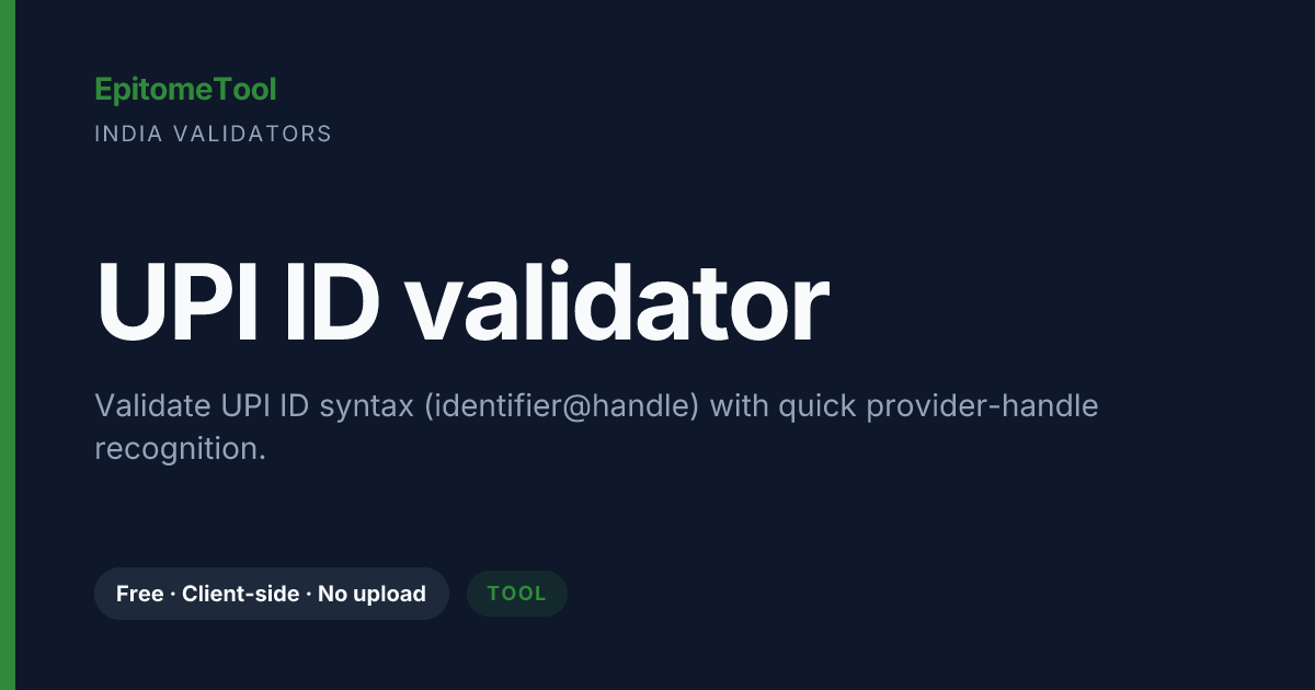 UPI ID validator — EpitomeTool
